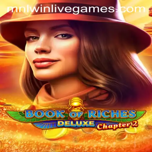 Exploring the Fascinating World of Book of Riches Deluxe Chapter 2