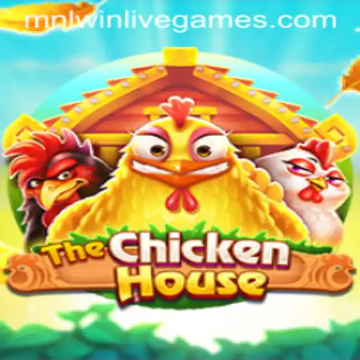 Discover TheChickenHouse: A Modern Gaming Experience with Mnlwin